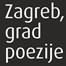 Festival 'Zagreb, grad poezije' slavi 'nomade ljepote'